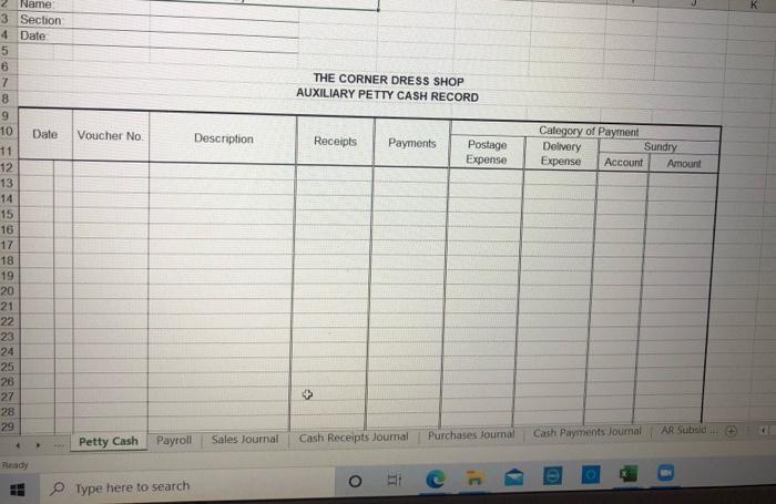 have gathered the follow Information. It is your task to complete the