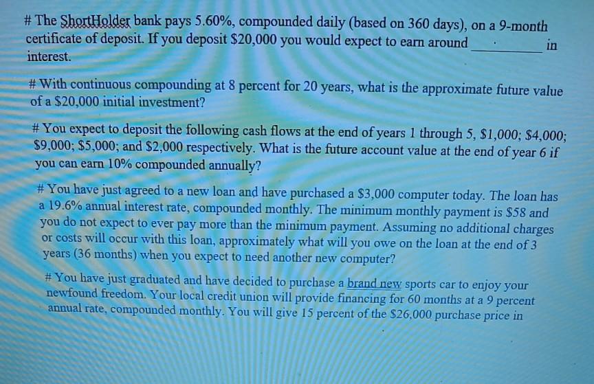 $2351 Interest rate=0.12 Number of periods = 18 Do not round intermediary