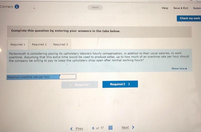 (LO13-6) Portsmouth Company makes upholstered furniture Its only variable cost is direct