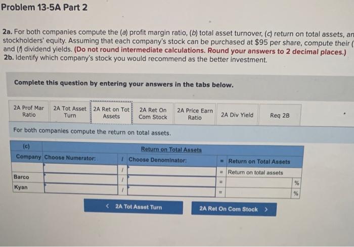 Company Company Data from the current year-end balance sheets Assets Cash $
