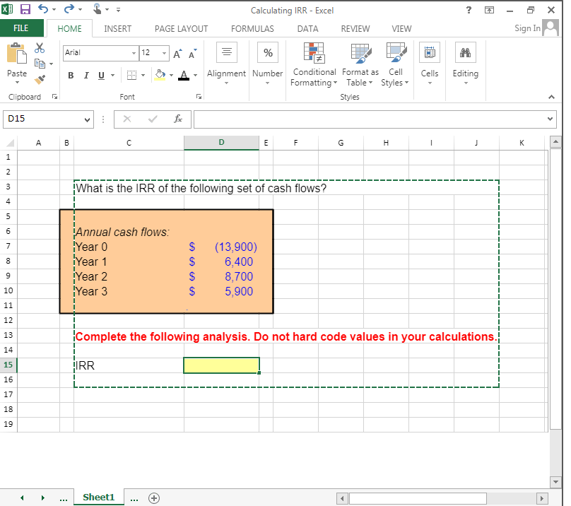 X 5 Calculating IRR - Excel ? 9 x FILE HOME