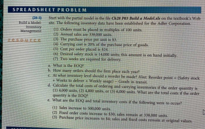  SPREADSHEET PROBLEM (28-3) Start with the partial model in the file