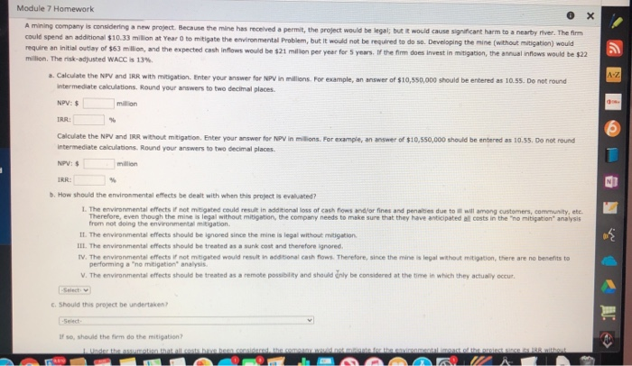  (A-Z Module 7 Homework x A mining company is considering a