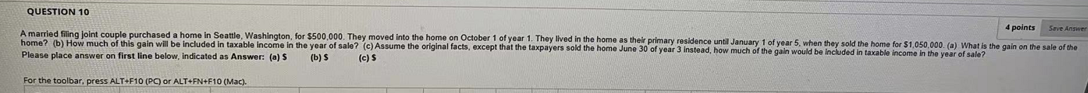 Save Answer QUESTION 10 4 points Amarried filing joint couple purchased