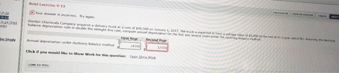  Brief Exercise 9-13 Your answer is incorrect. Try again Gordon Chemical