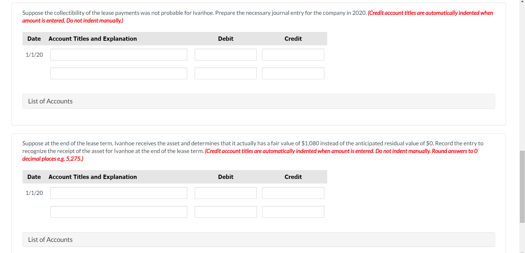 2020. The lease is for an 8-year period and requires equal annual