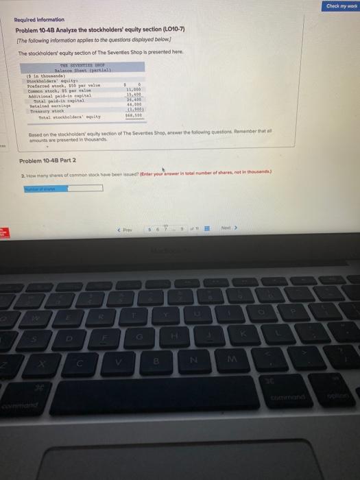 [The following information applies to the questions displayed below) The stockholders' equilty