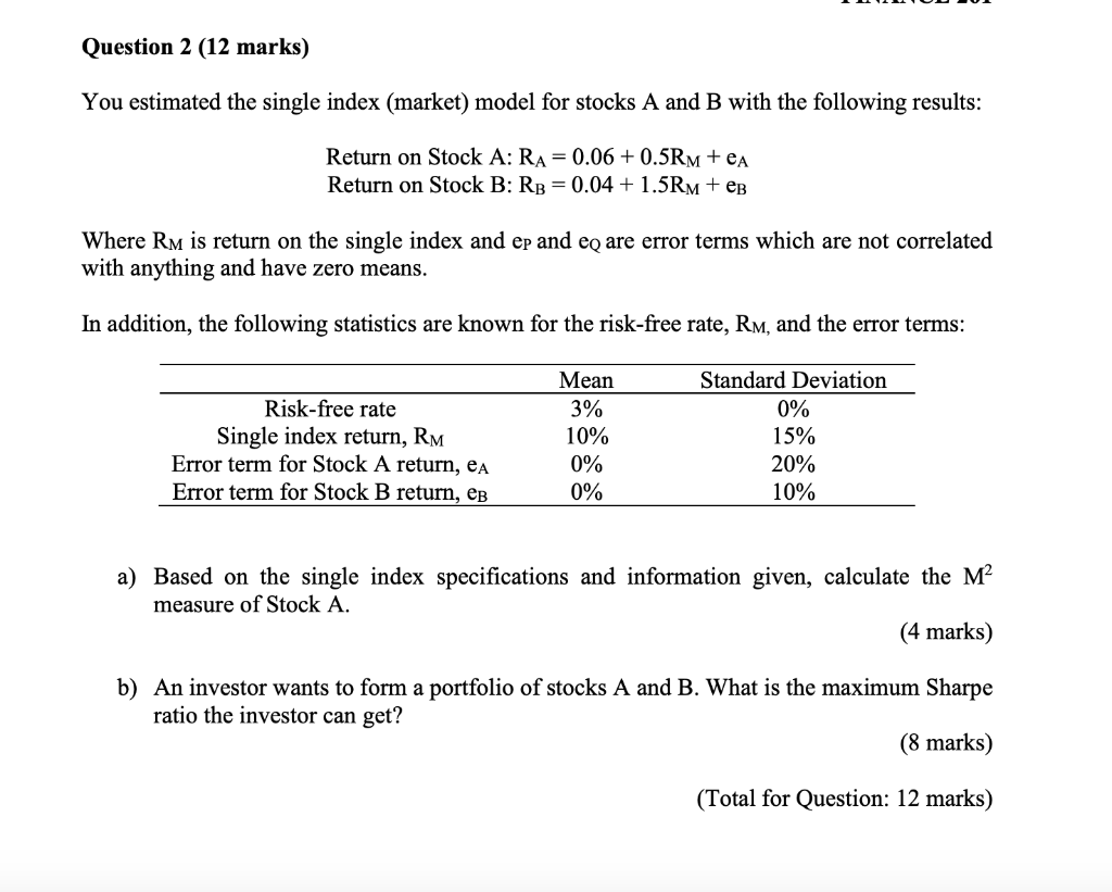 please show all workings and non excel version Question 2 (12 marks)