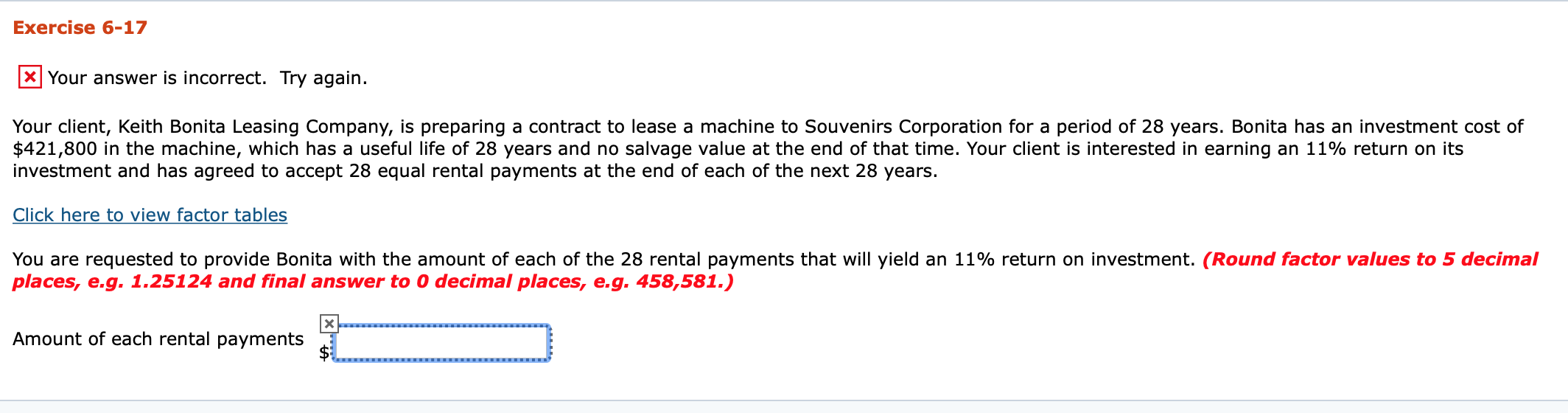  Exercise 6-17 * Your answer is incorrect. Try again. Your client,