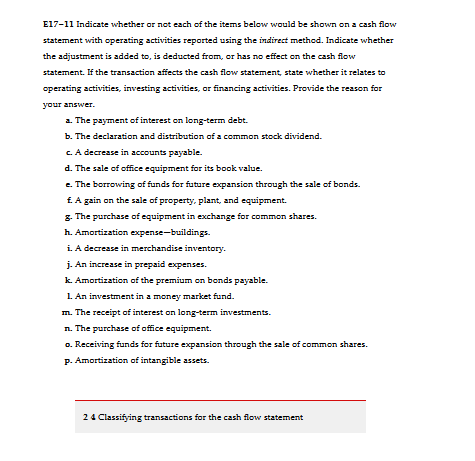  E17-11 Indicate whether or not each of the items below would