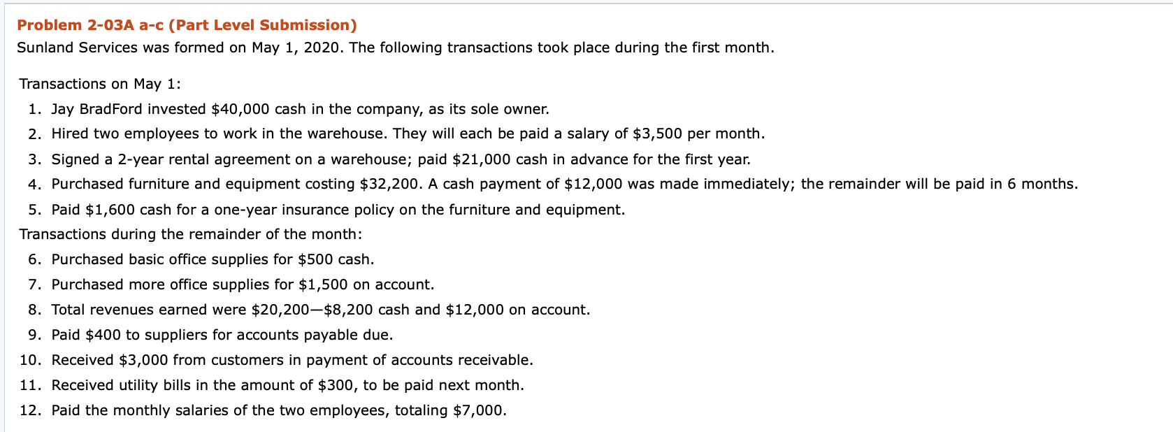 Please answer part b Problem 2-03A a-c (Part Level Submission) Sunland Services