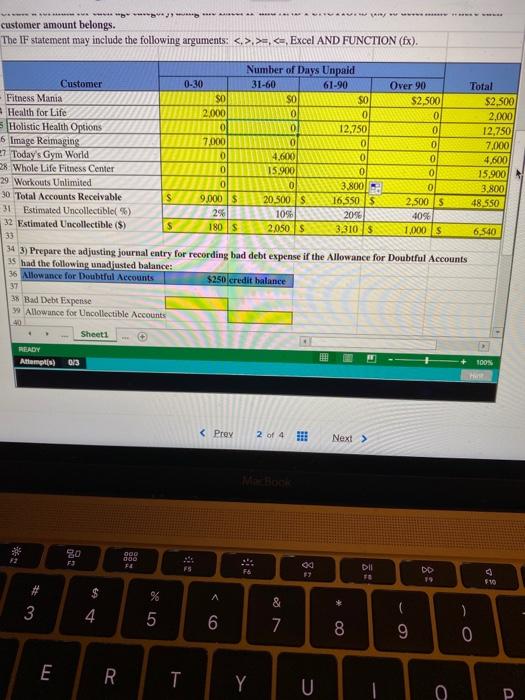 $250 and $100 credit and debit balance. Answers must be in excel