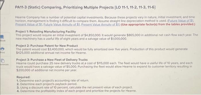 help me with this plz. im lost PA11-3 (Static) Comparing, Prioritizing Multiple