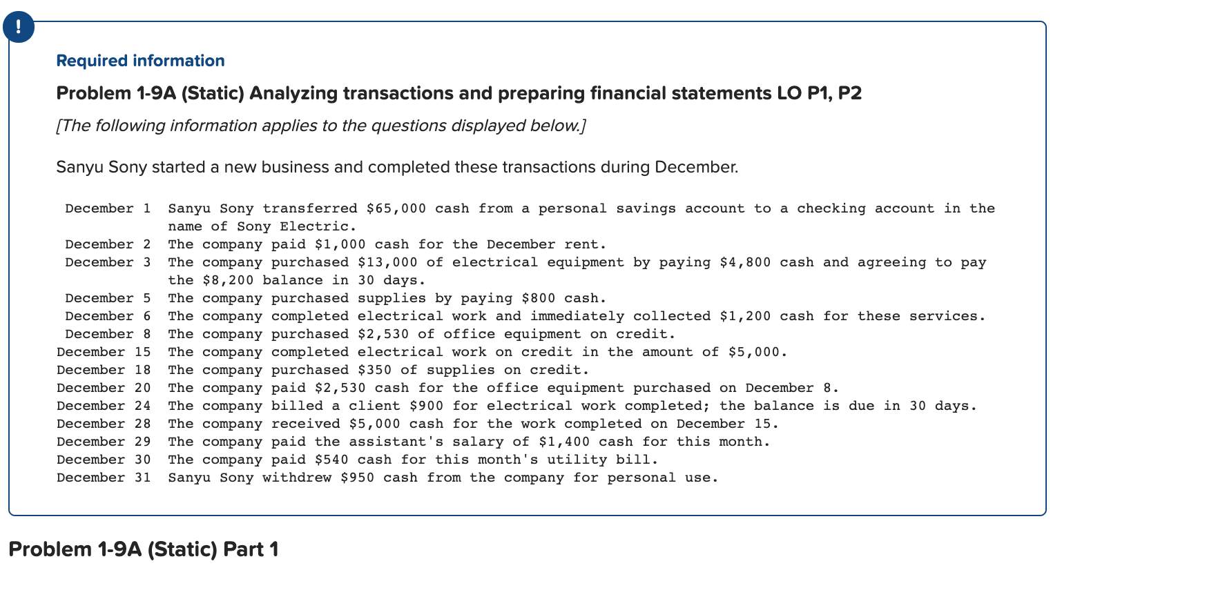  Required information Problem 1-9A (Static) Analyzing transactions and preparing financial statements
