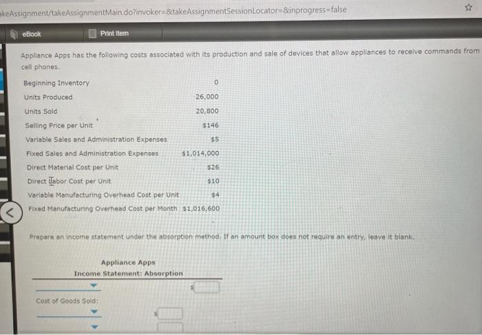  0 akeAssignment/takeAssignmentMain.do?invoker=&takeAssignmentSessionLocator=&inprogress=false eBook Print item Appllance Apps has the following costs