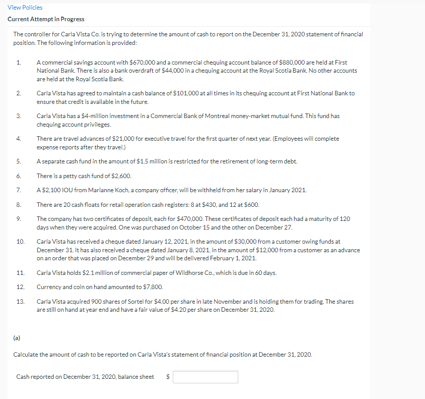 View Policies Current Attempt in Progress The controller for Carla Vista