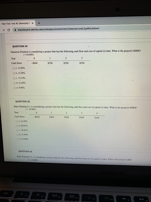  Take Test: Test #2 (Remotely X + blackboard.olemiss.edu/webapps/assessment/take/secured.jspmlockdown QUESTION 34 Dameron