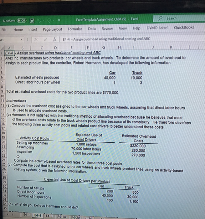  AutoSave OB R File Home Insert U Page Layout E xcelTemplateAssignment_Ch04
