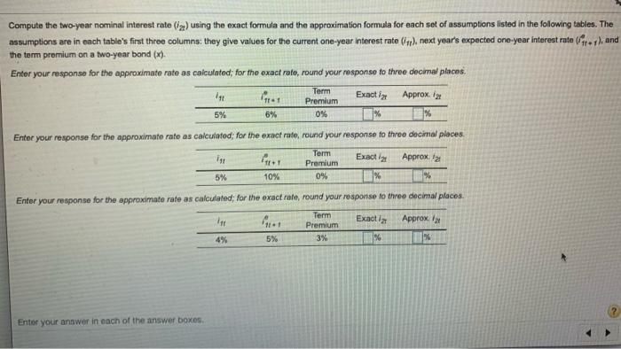  Compute the two-year nominal interest rate (2) using the exact formula
