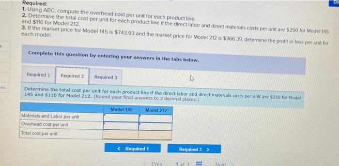 and drivers associated with these two manufacturing processes and the production support