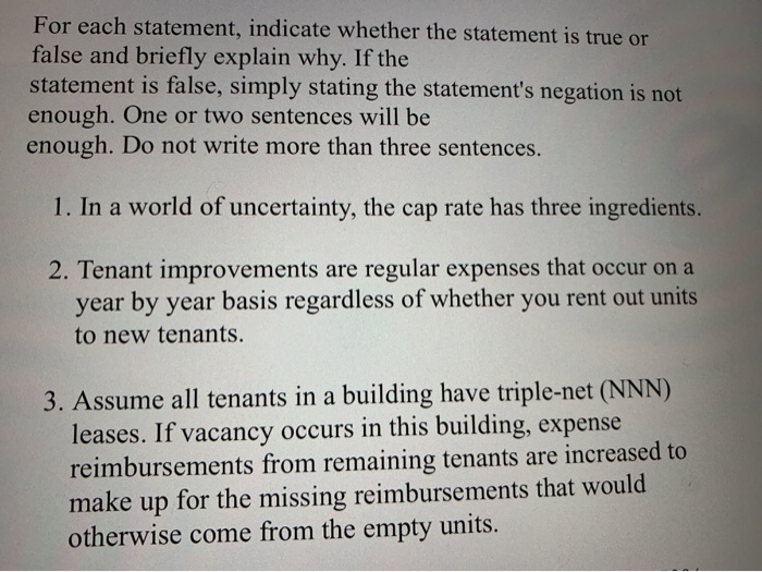  For each statement, indicate whether the statement is true or false