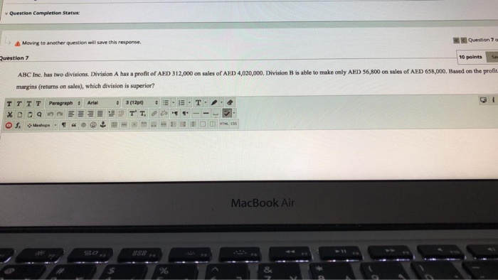  Question Completion Status Moving to another question will save this response.
