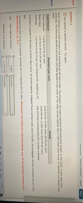  CALCULATOR PRINTER VERSION SHACK NEXT RCES Question 1 Your answer is