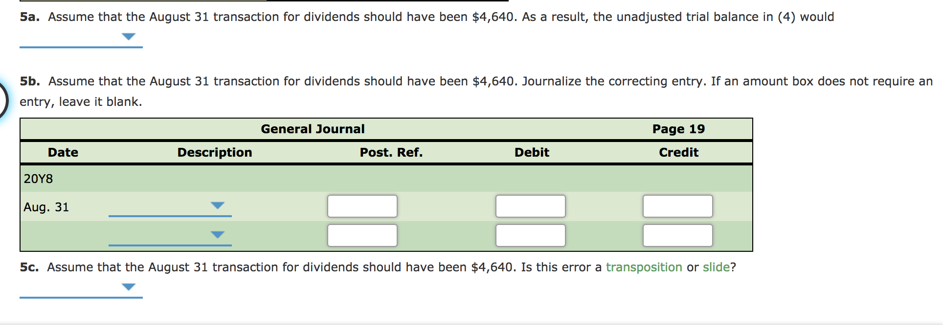 Expense 54 2,460 Miscellaneous Expense 59 1,780 169,070 169,070 The following business