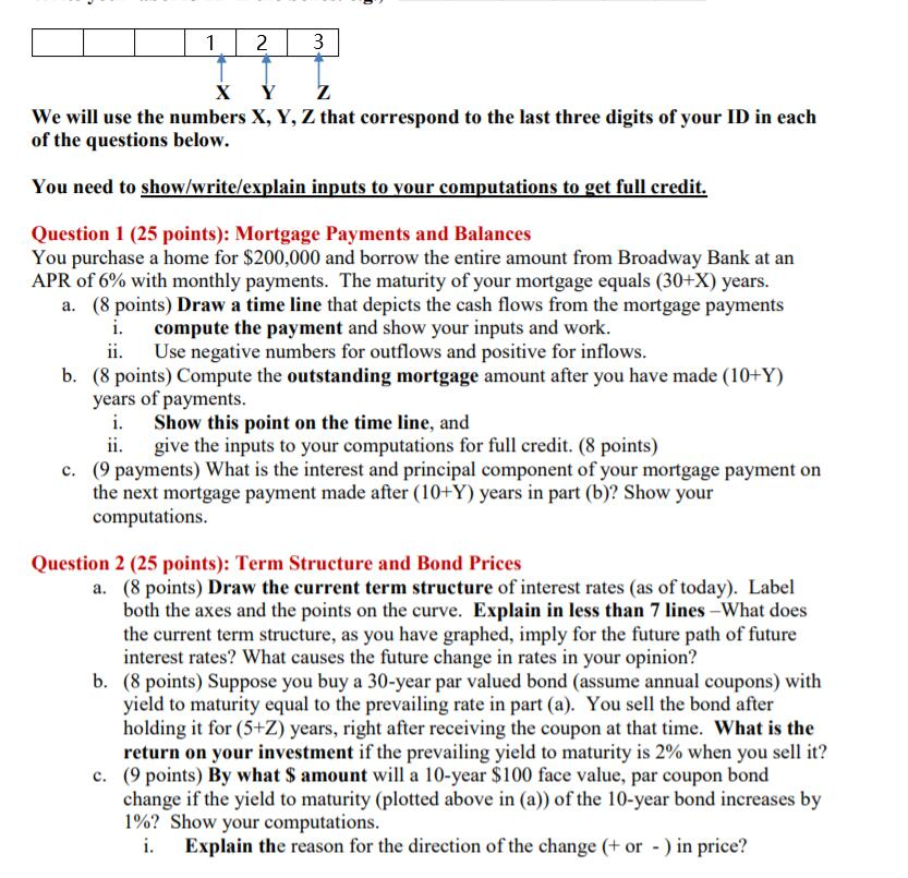 Show all the work processes, please!! 1 2 3 X Y