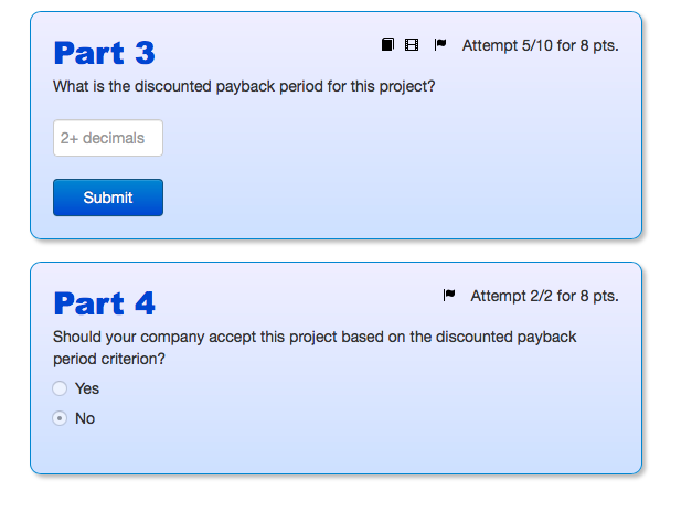 are evaluating an investment project costing $11,200 initially. The project will provide