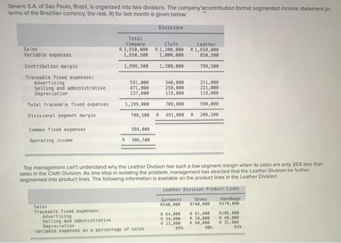 really struggling with this question please show work Severo S.A. of Sao