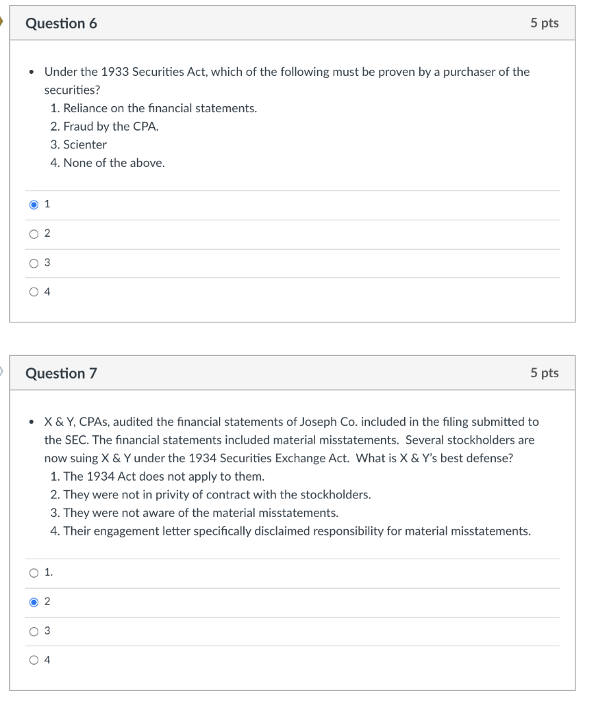  Question 6 5 pts Under the 1933 Securities Act, which of