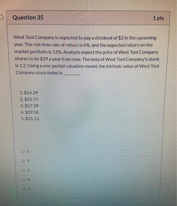 WILL RATE PLEASE ANSWER ASAP! Question 35 1 pts West Tool Company