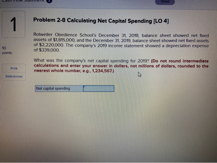  Saved Problem 2-8 Calculating Net Capital Spending [LO 4] 1 Rotweiler