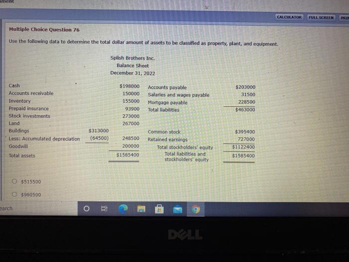  ment CALCULATOR FULL SCREEN PRIH Multiple Choice Question 76 Use the