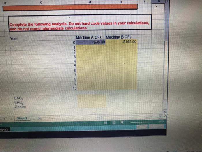 one of two machines used in your manufacturing plant. Machine A has