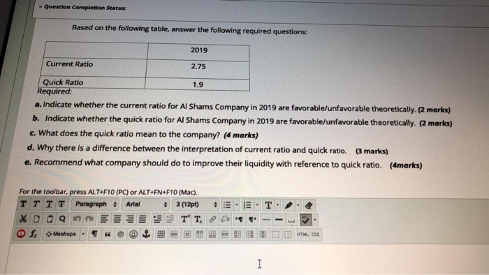  Question Completion Status Based on the following table, answer the following