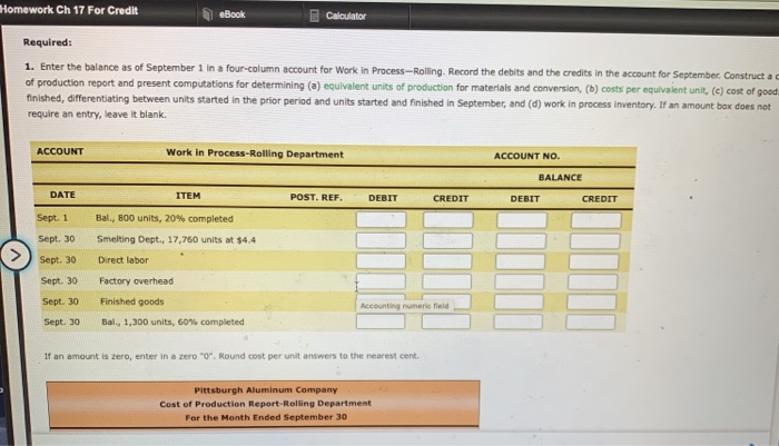 Reports Pittsburgh Aluminum Company uses a process cost system to record the