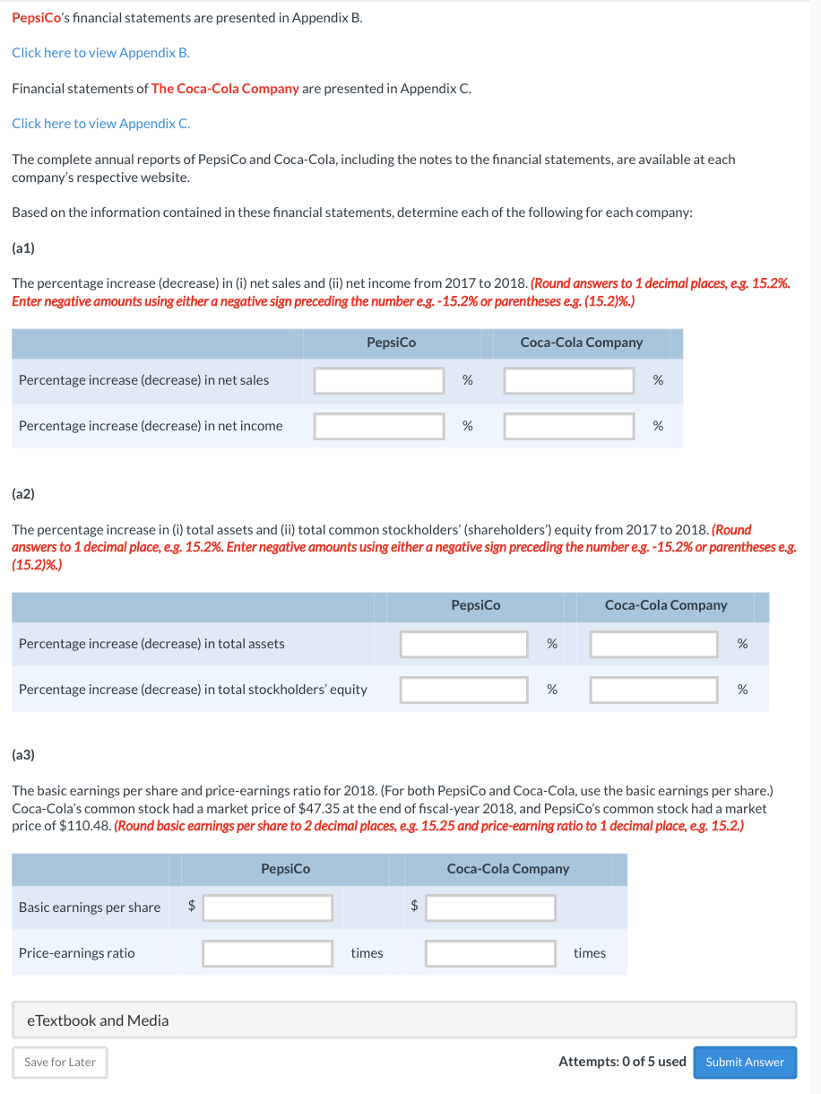  PepsiCo's financial statements are presented in Appendix B. Click here to