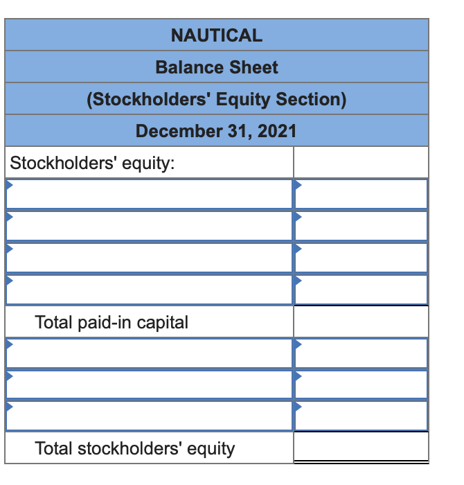 Required information Problem 10-5B Understand stockholders' equity and the statement of stockholders'