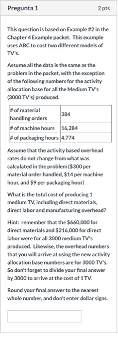  Pregunta 1 2 pts This question is based on Example #2