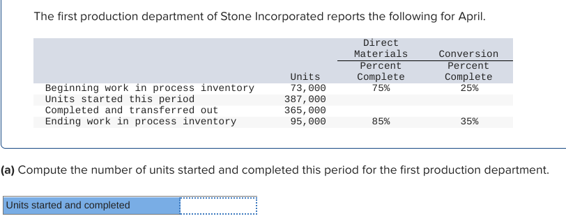 How do I get this answer? The first production department of Stone