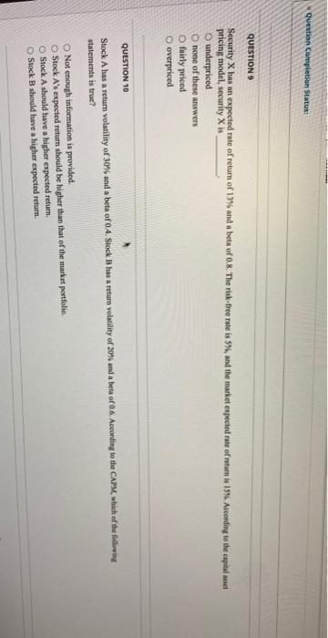  Question Completion Status: QUESTION 9 Security X has an expected rate