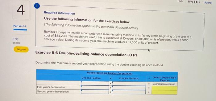  Help Save & Exit Submit 4 Part 4 of 4 Required