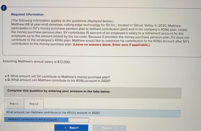  Required information [The following information applies to the questions displayed below.)