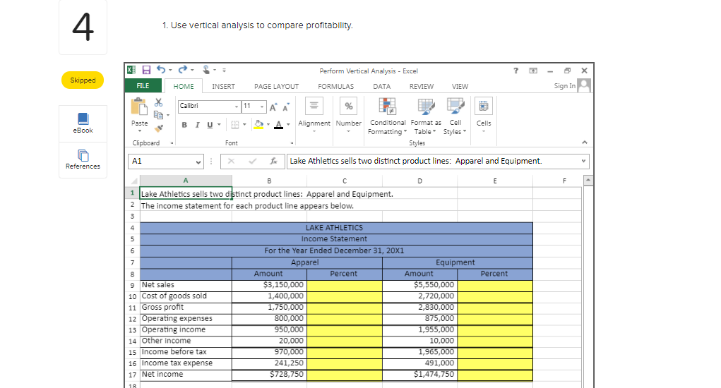 must be entered as a formula. Click OK to begin. OK 4.
