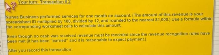 Nunya Business started operations on July 1, 2019 with an initial issue