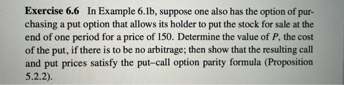 hi could you please help solve the question 6.6I have attched the