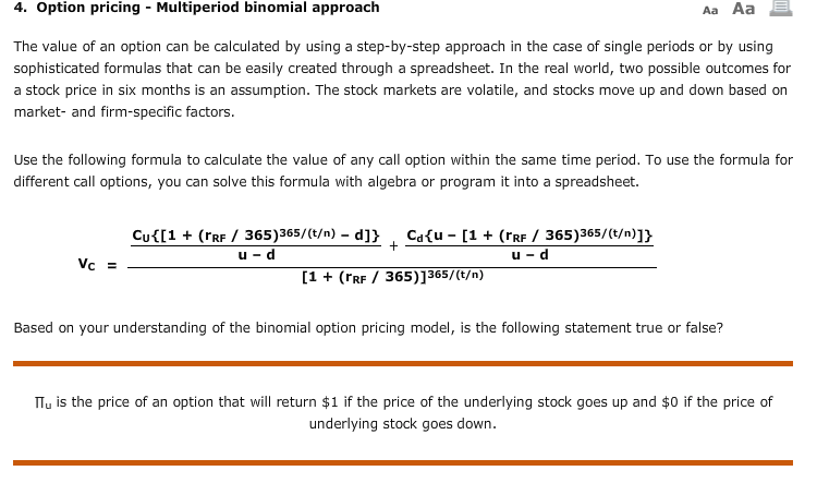  4. Option pricing - Multiperiod binomial approach Aa Aa The value