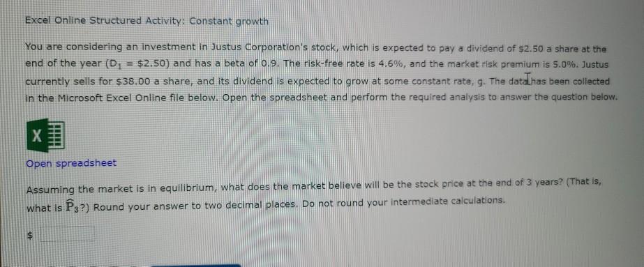  help please Excel Online Structured Activity: Constant growth You are considering